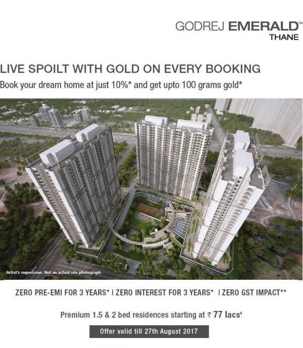 Live Spoilt with Gold on every booking at Godrej Emerald in Thane Update